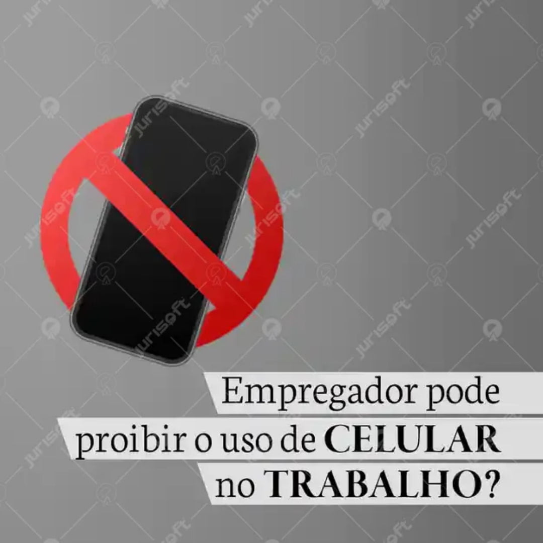 Empregador Pode Proibir o Uso de Celular no Trabalho? Saiba Mais ...